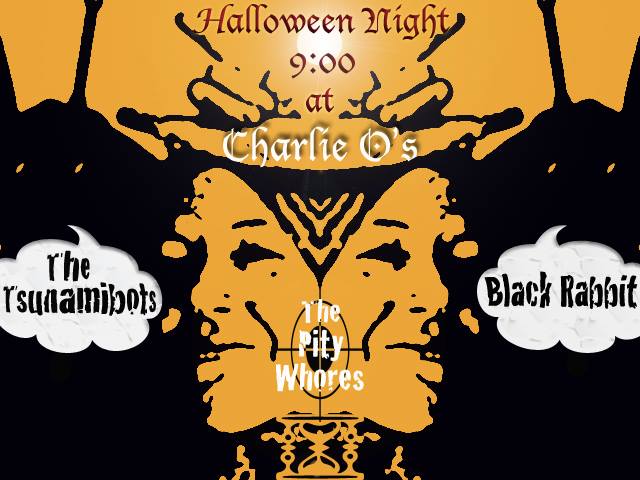 Punk Rock Halloween Party at Charlie O's Black Rabbit Tsunamibots The Pity Whores 10.31.14