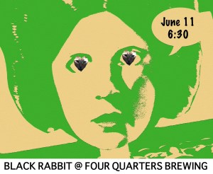 Black Rabbit @ Four Quarters Brewing 6.11.16 Winooski VT