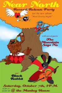 Black Rabbit, Near North, The Mountain Says No - 10.07.17 @ The Monkey House